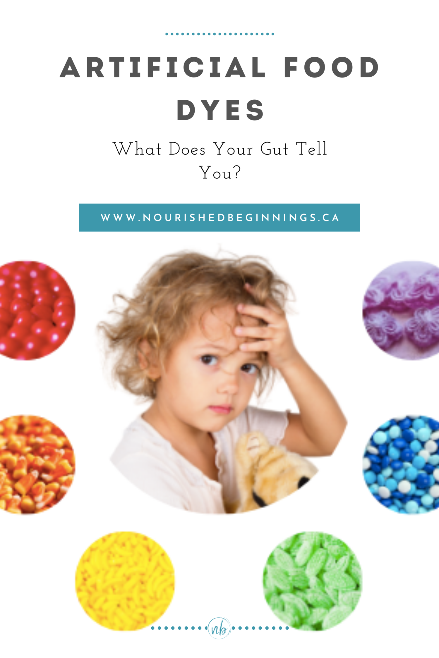 Artificial Food Dyes. What Does Your Gut Tell You? — Nourished Beginnings